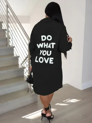 Do What You Love Shirt